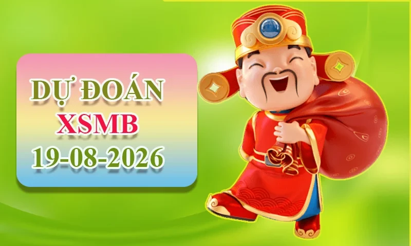 XO88 Dự đoán XSMB ngày 19/08 - Dự đoán XSMB hôm nay